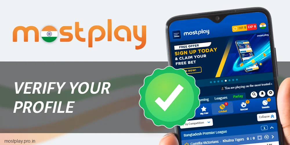 Verify your profile at Mostplay India