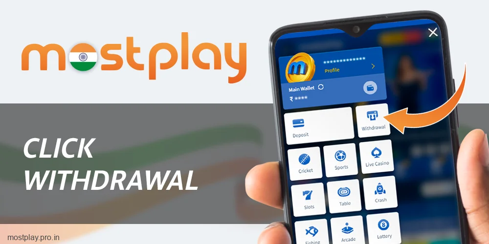 Open the Withdrawal section at Mostplay India