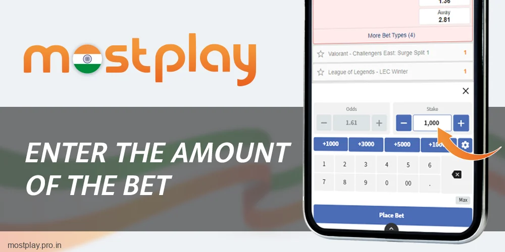 Enter your bet amount at Mostplay India