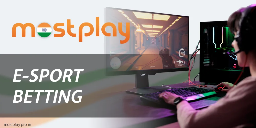 Cybersports betting at Mostplay India