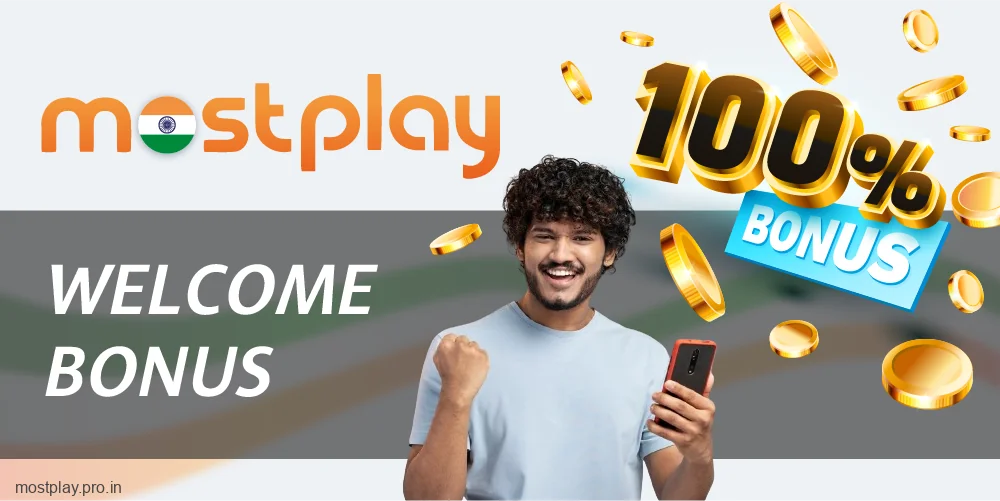 Bonus for new Mostplay India players