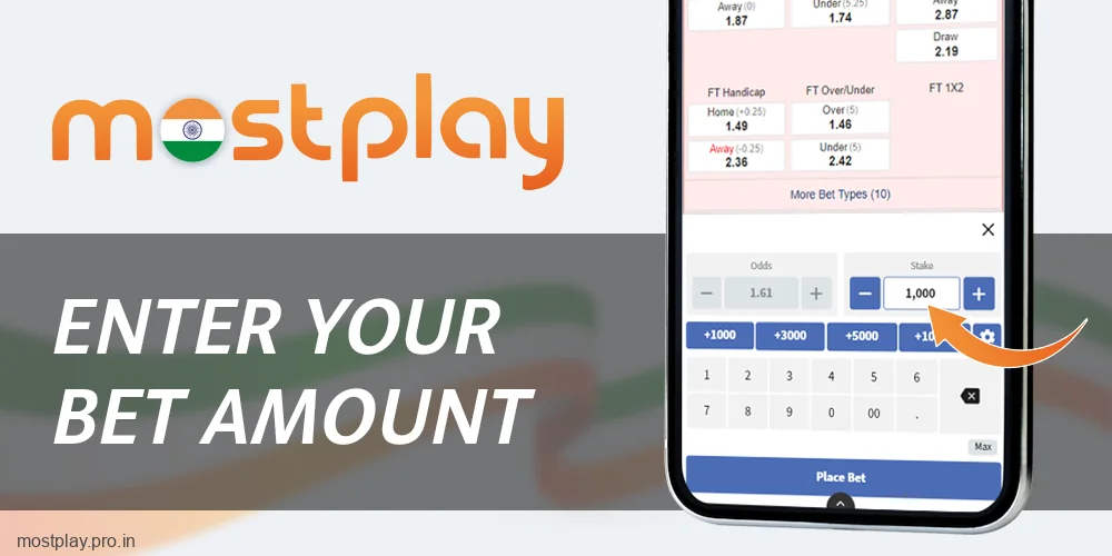Enter bet amount at Mostplay India