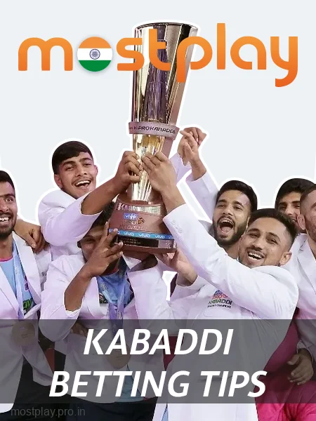 Kabaddi betting tips for Mostplay India players