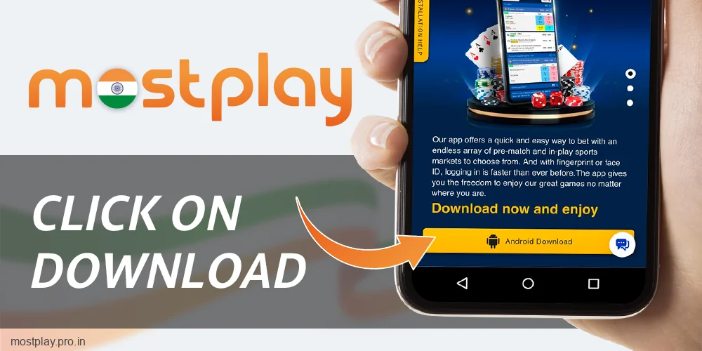 Click Download on Android at Mostplay India