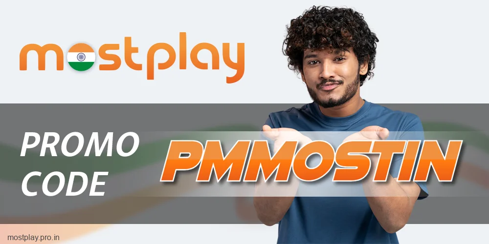 Bonus code for Indian Mostplay players