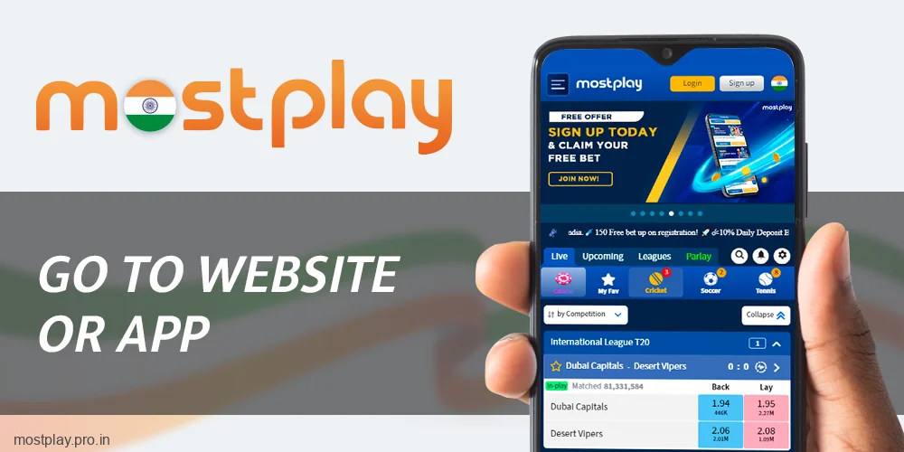 Visit the Mostplay India app or website