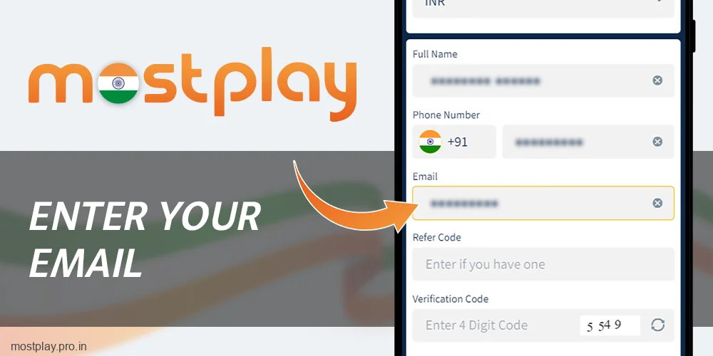 Enter your e-mail at Mostplay India
