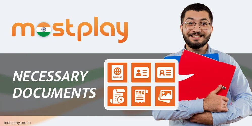 Documents for verification in Mostplay India